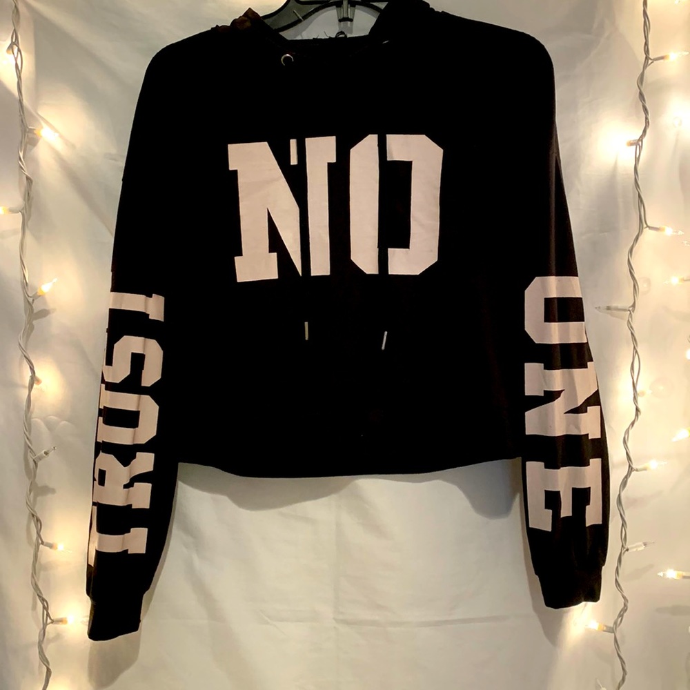 Rue21 - “Trust No One” Cropped Hoddie